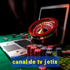 canal de tv jetix